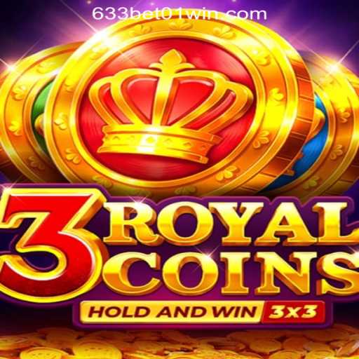 Dive into the Exciting World of 3royalcoins: Play, Win, Enjoy with 633Bet01