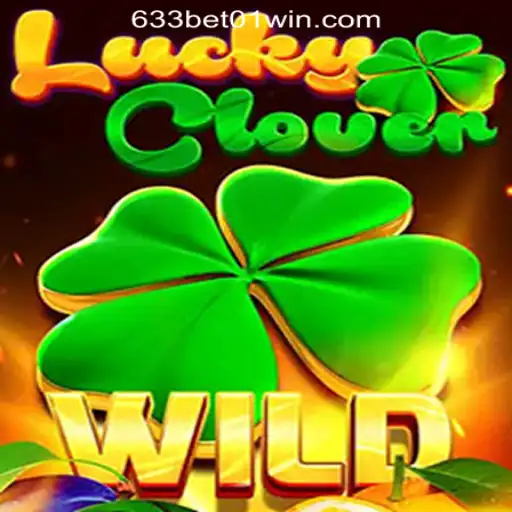 LuckyClover: Unveiling the Magical World of 633Bet01 - Aposte. Ganhe. Curta.
